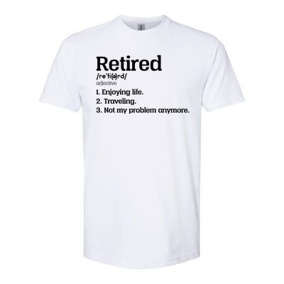 Retired Definition Funny Softstyle CVC T-Shirt