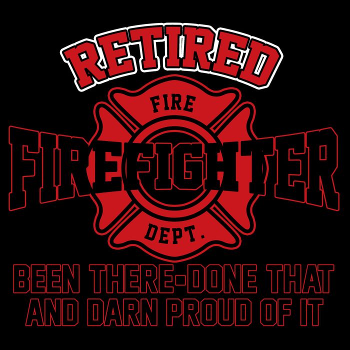 Retired Firefighter Been There Done That Mug