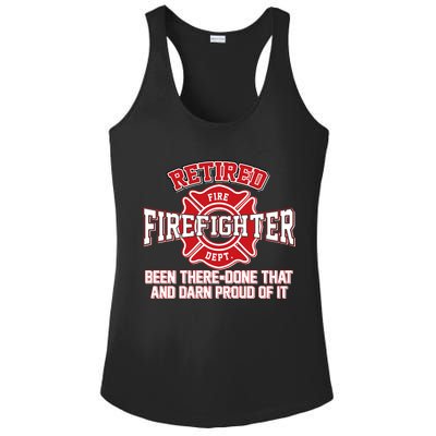 Retired Firefighter Been There Done That Ladies PosiCharge Competitor Racerback Tank