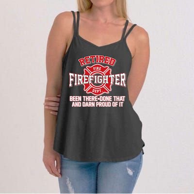 Retired Firefighter Been There Done That Women's Strappy Tank