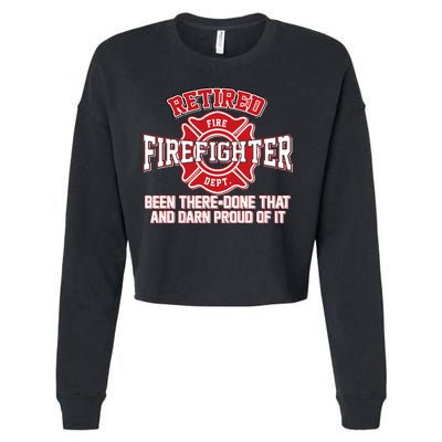 Retired Firefighter Been There Done That Cropped Pullover Crew