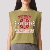 Retired Firefighter Been There Done That Garment-Dyed Women's Muscle Tee