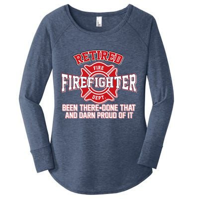 Retired Firefighter Been There Done That Women's Perfect Tri Tunic Long Sleeve Shirt