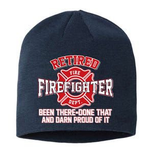 Retired Firefighter Been There Done That Sustainable Beanie