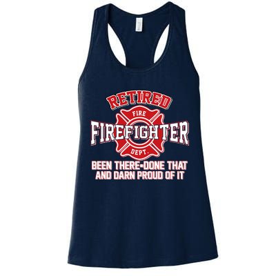 Retired Firefighter Been There Done That Womens Tank Top