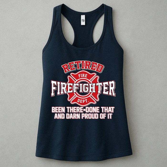 Retired Firefighter Been There Done That Womens Tank Top