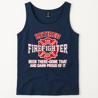 Retired Firefighter Been There Done That Tank Top