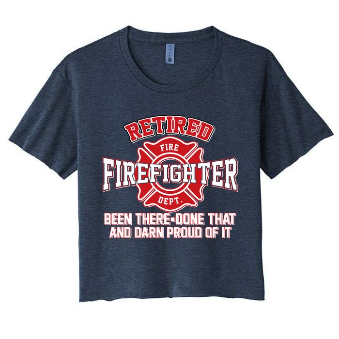 Retired Firefighter Been There Done That Crop Top