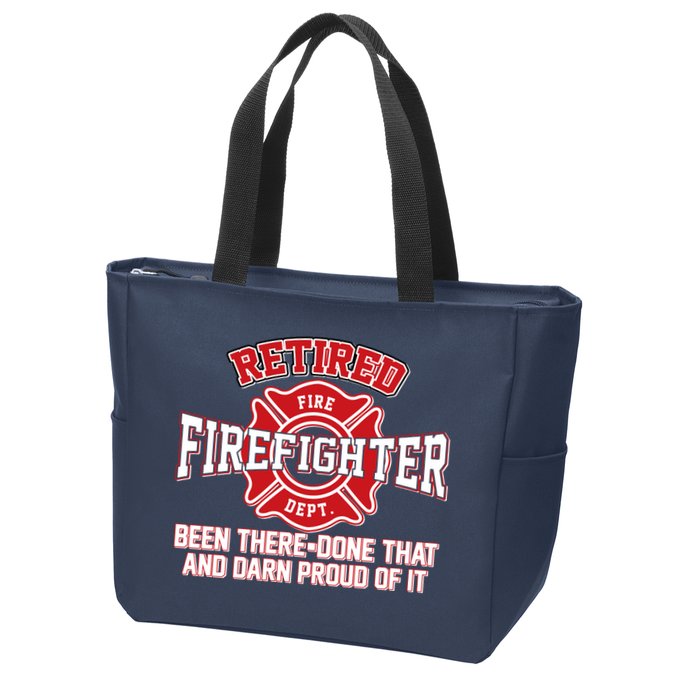 Retired Firefighter Been There Done That Zip Tote Bag