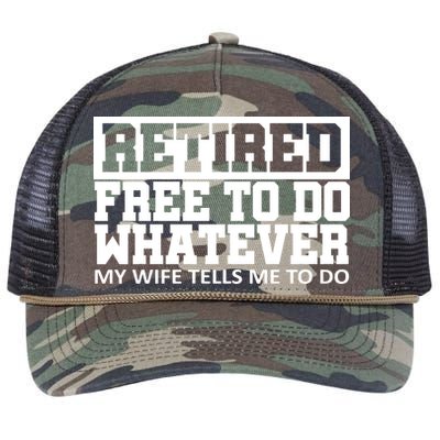 Retired Free To Do Whatever My Wife Tells Me Retro Rope Trucker Hat Cap