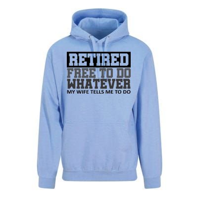 Retired Free To Do Whatever My Wife Tells Me Unisex Surf Hoodie