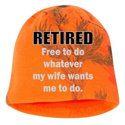 Retired Free To Do Whatever My Wife Wants Kati - Camo Knit Beanie