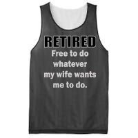 Retired Free To Do Whatever My Wife Wants Mesh Reversible Basketball Jersey Tank