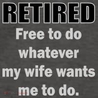 Retired Free To Do Whatever My Wife Wants Vector Backpack