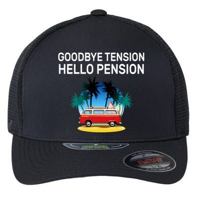 Retired Goodbye Tension Hello Pension Vacation Flexfit Unipanel Trucker Cap