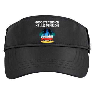 Retired Goodbye Tension Hello Pension Vacation Adult Drive Performance Visor