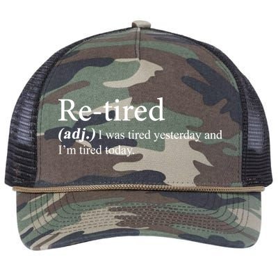 Retired I was Tired Yesterday And I'm Tired Today Retro Rope Trucker Hat Cap