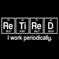 Retired I Work Periodically Periodic Table Elements Impact Tech Backpack