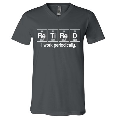 Retired I Work Periodically Periodic Table Elements V-Neck T-Shirt
