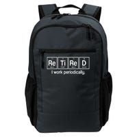 Retired I Work Periodically Periodic Table Elements Daily Commute Backpack