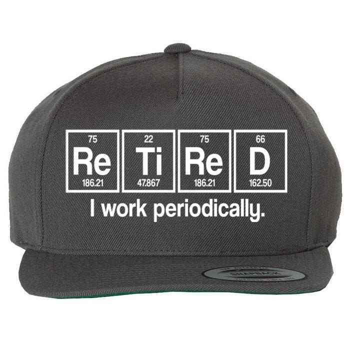 Retired I Work Periodically Periodic Table Elements Wool Snapback Cap