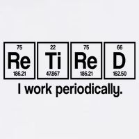Retired I Work Periodically Periodic Table Elements Garment-Dyed Sweatshirt
