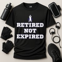 Retired Not Expired Performance Shirt