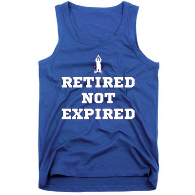 Retired Not Expired Tank Top