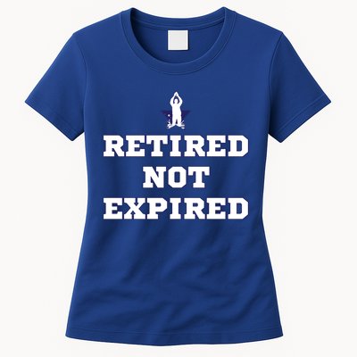 Retired Not Expired Womens T-Shirt