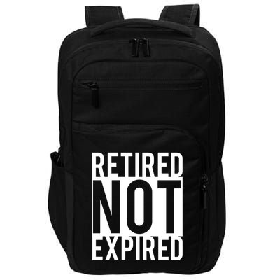 Retired Not Expired Funny Impact Tech Backpack