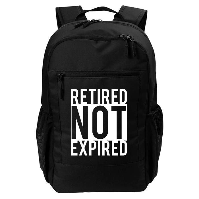 Retired Not Expired Funny Backpack