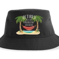 Retired Not My Problem Anymore Sustainable Bucket Hat