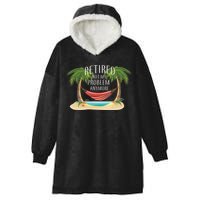 Retired Not My Problem Anymore Hooded Wearable Blanket