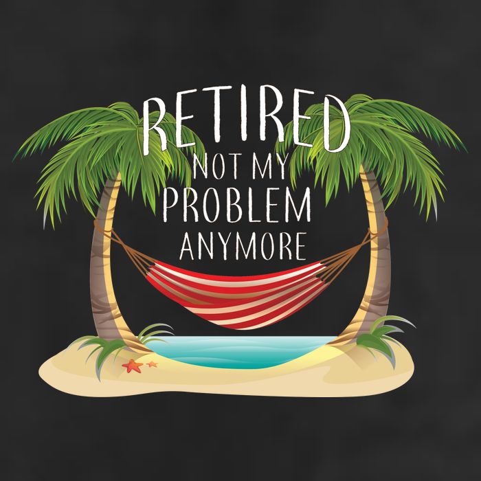 Retired Not My Problem Anymore Microfiber Hand Towel