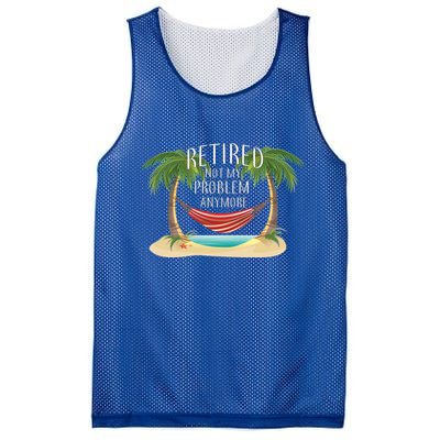 Retired Not My Problem Anymore Mesh Reversible Basketball Jersey Tank