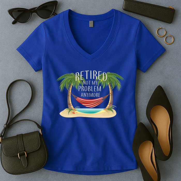 Retired Not My Problem Anymore Women's V-Neck T-Shirt