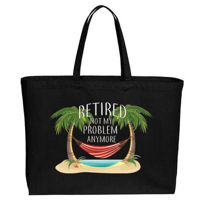 Retired Not My Problem Anymore Cotton Canvas Jumbo Tote