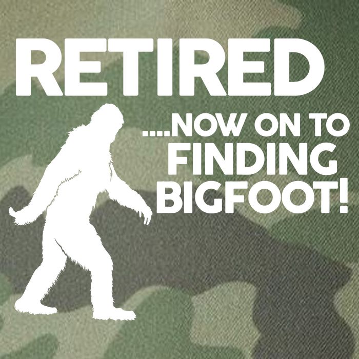 Retired Now On To Finding Bigfoot Legacy Tie Dye Trucker Hat