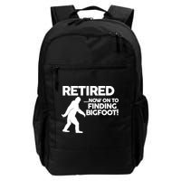 Retired Now On To Finding Bigfoot Backpack