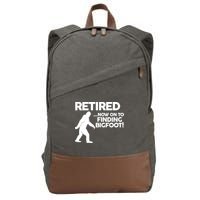 Retired Now On To Finding Bigfoot Cotton Canvas Backpack