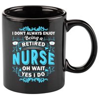 Retired Nurse 11oz C Handle Ceramic Mug