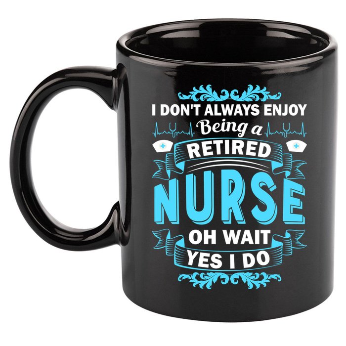 Retired Nurse 11oz C Handle Ceramic Mug
