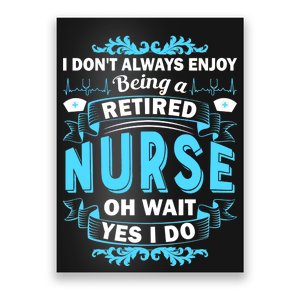 Retired Nurse Poster