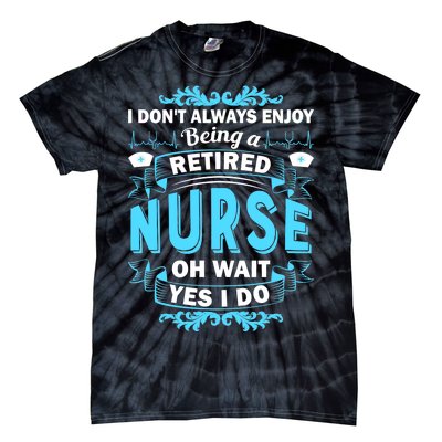 Retired Nurse Tie-Dye T-Shirt