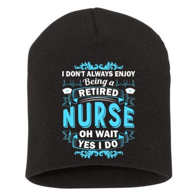 Retired Nurse Short Acrylic Beanie