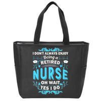 Retired Nurse Zip Tote Bag