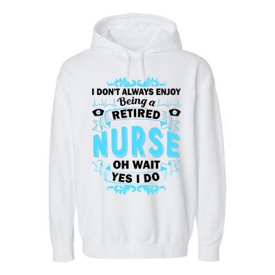 Retired Nurse Garment-Dyed Fleece Hoodie