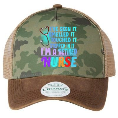 Retired Nurse Seen Smelled Touch Stepped In It Legacy Tie Dye Trucker Hat