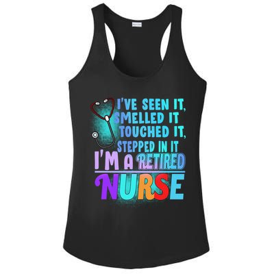 Retired Nurse Seen Smelled Touch Stepped In It Ladies PosiCharge Competitor Racerback Tank
