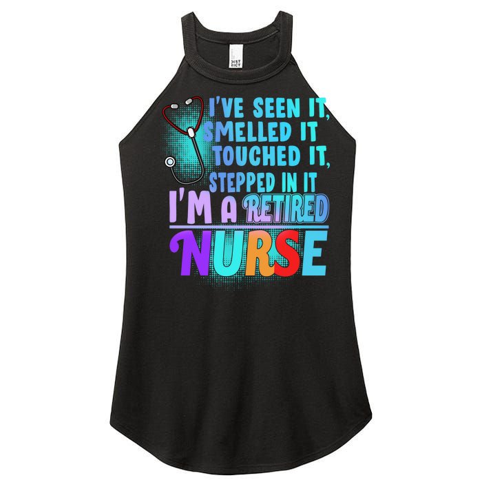 Retired Nurse Seen Smelled Touch Stepped In It Women’s Perfect Tri Rocker Tank